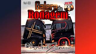 DJ ANDRE ZANELLA - CD GALERA DA RODAGEM VOL. 3 (AO VIVO)