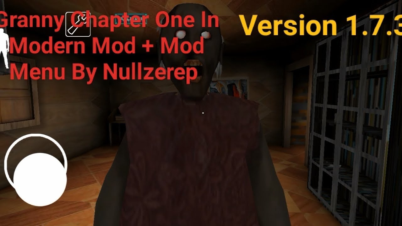 NEW GRANNY NULLZEREP MODS - (1.7.3) 