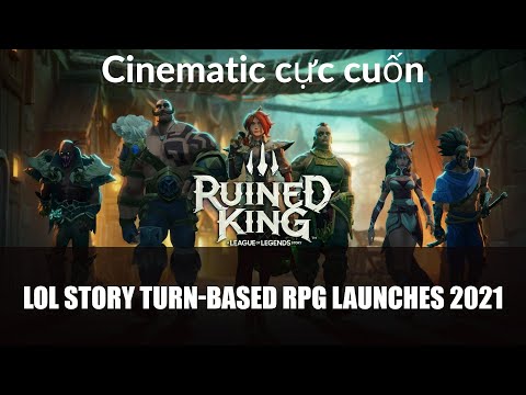 Ruined King - A League of Legends Story Cinematic Game cốt truyện lmht đánh theo lượt cực cuốn