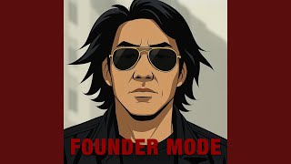 Famous Founder Mode Wealth