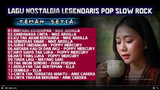 Download Lagu LAGU NOSTALGIA LEGENDARIS SLOW ROCK NIKE ARDILLA || POPPY MERCURY || ELLA || ANIE CARERA MP3