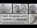 How to sketch fruits.How to sketch for beginners.How to draw fruits realistic.Easy pencil shading