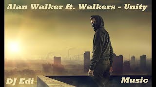 Alan Walker ft. Walkers - Unity (Lyrics) ♫DJ Edi♫