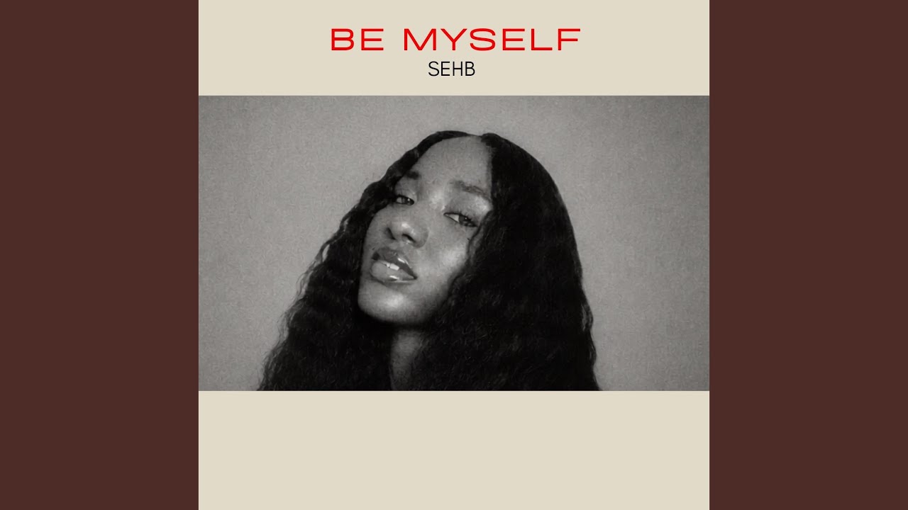 Watch Be myself on YouTube Watch Be myself on YouTube