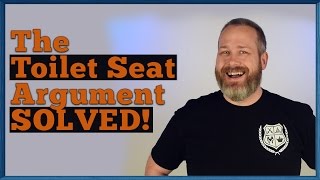 The Toilet Seat - Up Or Down? Solved