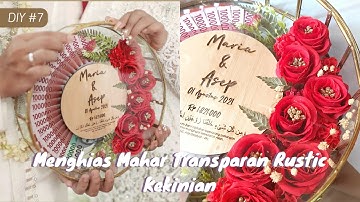 Membuat Mahar Frame Bulat Rustic untuk Pernikahan Sendiri