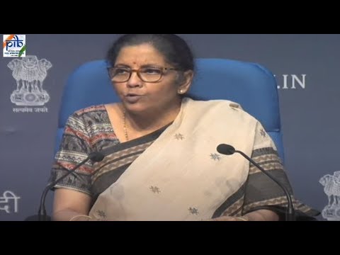 Press Conference by Finance Minister Nirmala Sitharaman