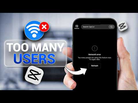 Fix “Too Many People Are Using This Feature” CapCut Error on iPhone