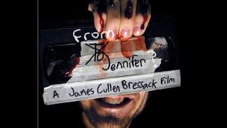 2 Jennifer   Indie Horror Movie by Hunter Johnson