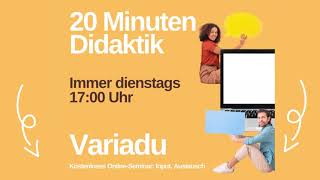 20 Minuten Didaktik - Dienstags-Online-Reihe