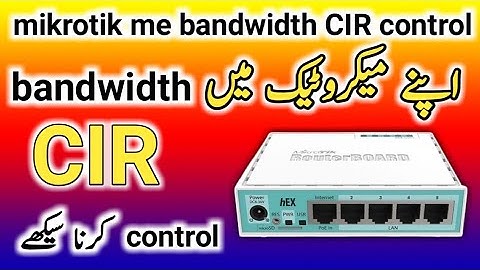 how to mikrotik router configuration Cir control Karne Ka Tarika