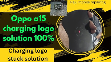 oppo a15 charging stuck on logo or dead solution 100%