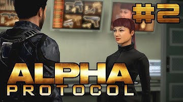 Alpha Protocol #2 - Orientation