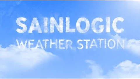Meet the New Sainlogic Weather Stations