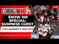 Show 100 Special : Josh Norris | Coming in Hot LIVE - August 7