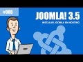 008. Curso de Joomla 3.5: Instalar Joomla en un hosting (metodo 1) by @TuJoomla