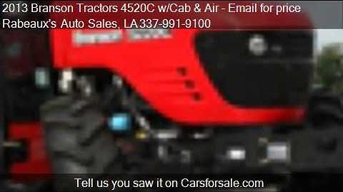 2013 Branson Tractors 4520C w/Cab & Air 4WD w/Front Loader -