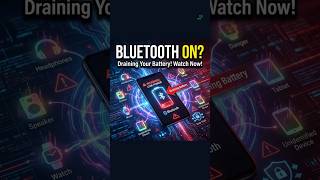 Bluetooth Always On? Battery Killer Alert!
