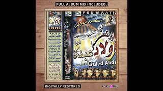 Orchestre ouled abda - wald lkehla / ولد الكحلة