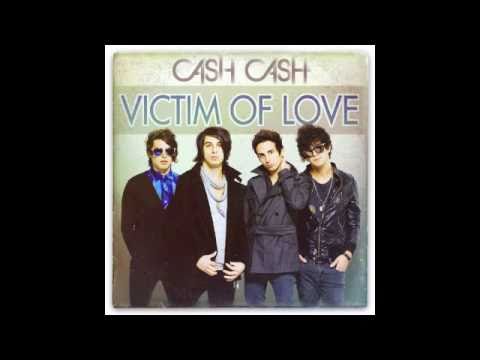 Cash Cash - Victim Of Love