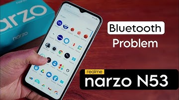 Realme Narzo N53: How to Fix Bluetooth Sound Problem, Realme N53 me Bluetooth Disconnect Ho Jata Hai