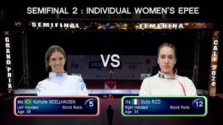 [SEMI FINAL] Nathalie MOELLHAUSEN 🇧🇷 v Giulia RIZZI 🇮🇹 l Cali Epee Fencing Grand Prix 2024 WEI