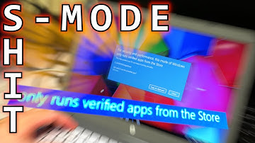 Windows 10 in S Mode is Total Garbage - Jody Bruchon