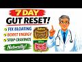 7-Day Gut Reset Plan to Fix Bloating, Fatigue & Cravings 😳”
