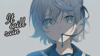 Nightcore / Sped Up - It Will Rain (Female Version) - (Lyrics)