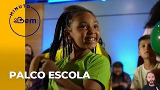 Minuto do bem: Palco Escola