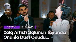 Xalq Artisti Oğlunun Toyunda Onunla Duet Oxudu... Resimi