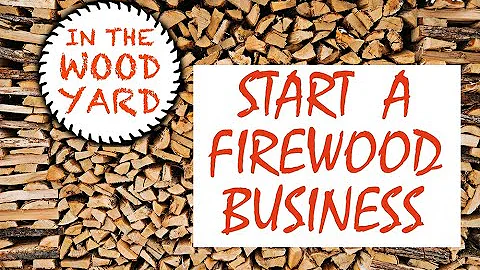 #2 Firewood Business - How to make money