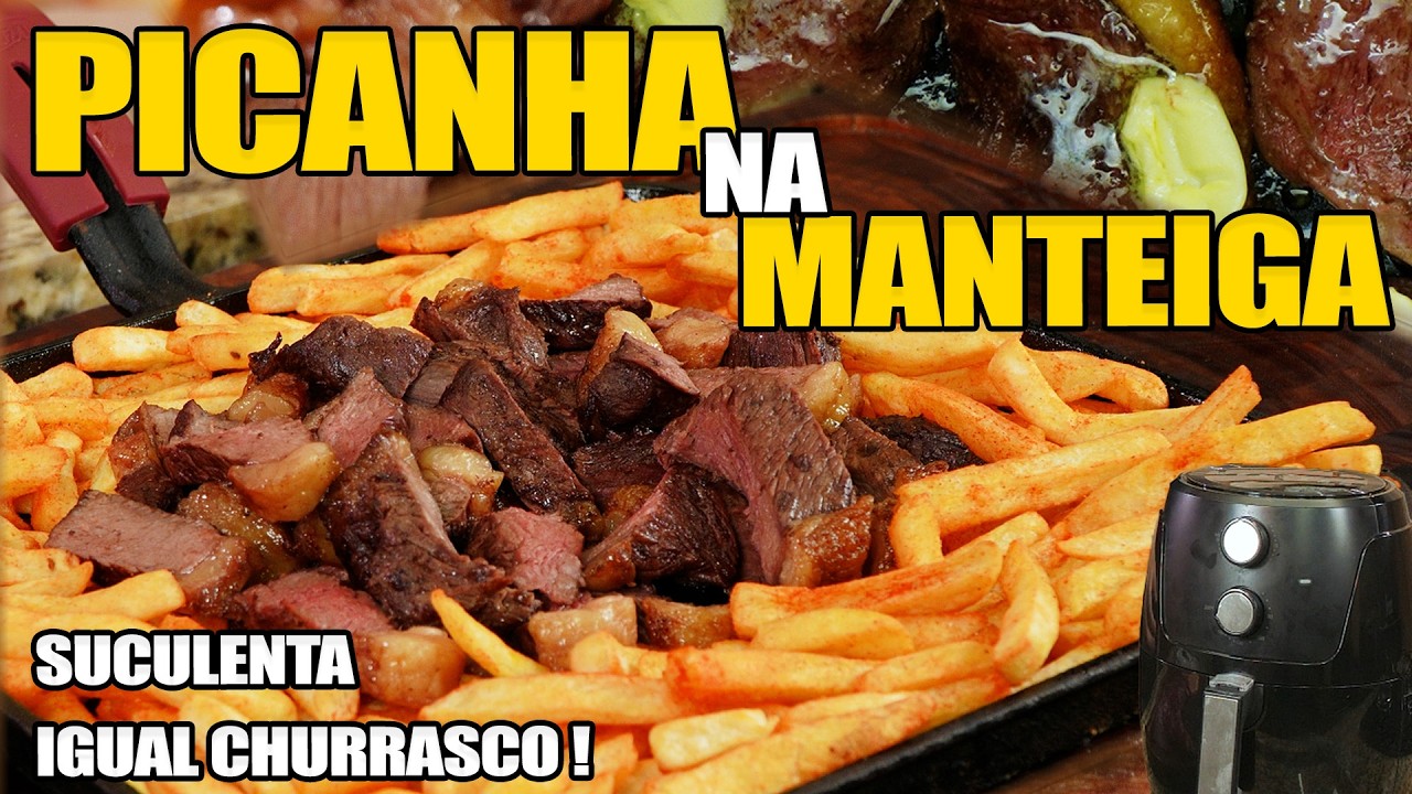 Como Fazer Picanha na Airfryer com Manteiga – Suculenta e Fácil