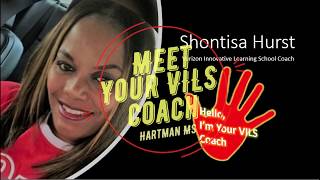 Hartman MS VILS Coach Introduction