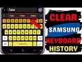 Clear Your Samsung Keyboard History in Seconds