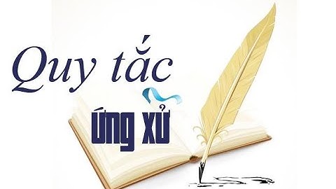 Video giới thiệu kênh Quy Tắc Ứng Xử