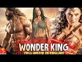 WONDER KING | Full Movie English | Action, Fantasy & War | Nancy Becker | Maurizio Corigliano