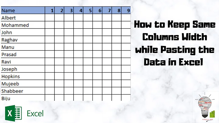 How to Keep the Same Column Width while Pasting the Data in Excel