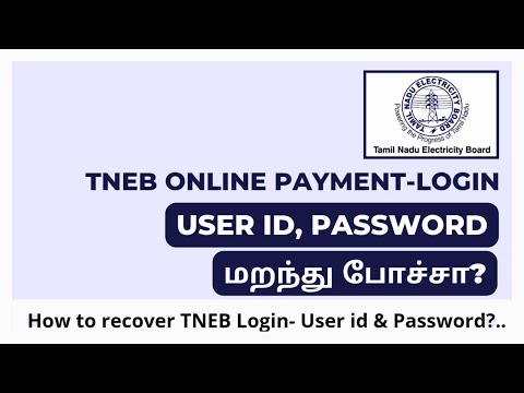 How to/recover TNEB Login User id & password/TNEB online payment forgot username and password/tamil