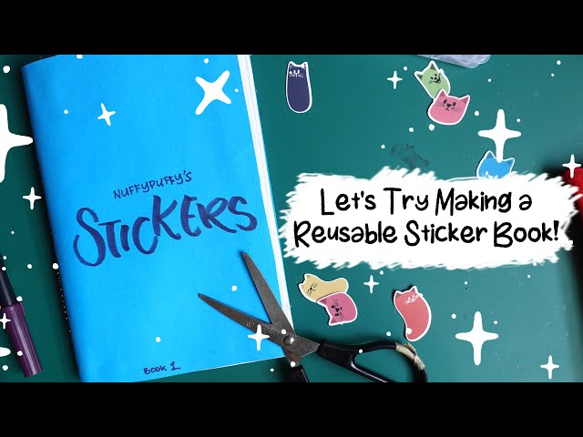 DIY  Let's Try Making a Reusable Sticker Book! 