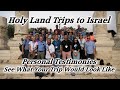 Holy Land Christian Tour Trips to Israel: 17-Day Trips, Personal Testimonies, HolyLandSite.com