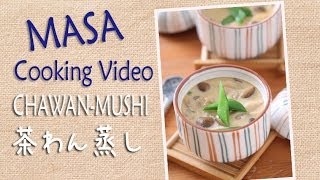 MASA's Cooking Video-Chawan mushi
