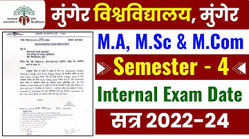 Munger University PG Semester - 4 Session 2022-24 Intenal Exam Date & Centre List