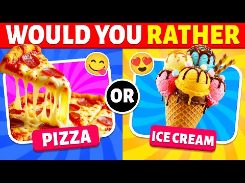 Would You Rather...? FOOD EDTIONS 🍦🍕🍔 Lamby Quiz