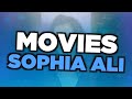 Best Sophia Ali movies