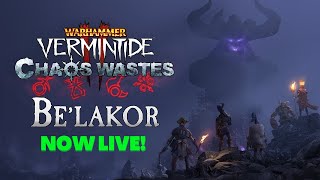 Welcome to the Bel'akor Update! (Warhammer: Vermintide 2 Chaos Wastes)