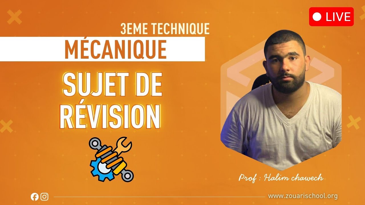 Sujet de Révision n°1 en Mécanique 3ème Technique⚙️