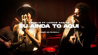 Dfideliz ft. Luccas Carlos - Eu Ainda To Aqui (prod. Pedro Lotto & Paiva) chords