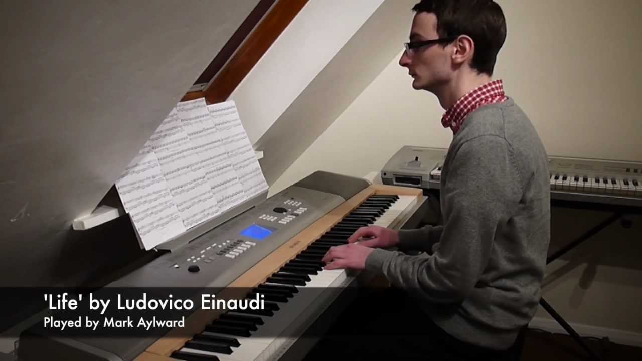 Ludovico Einaudi Life (Piano Cover) (In a Time Lapse 3.) YouTube