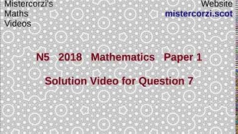 Q7 Paper 1 SQA 2018 National 5 Maths Exam.